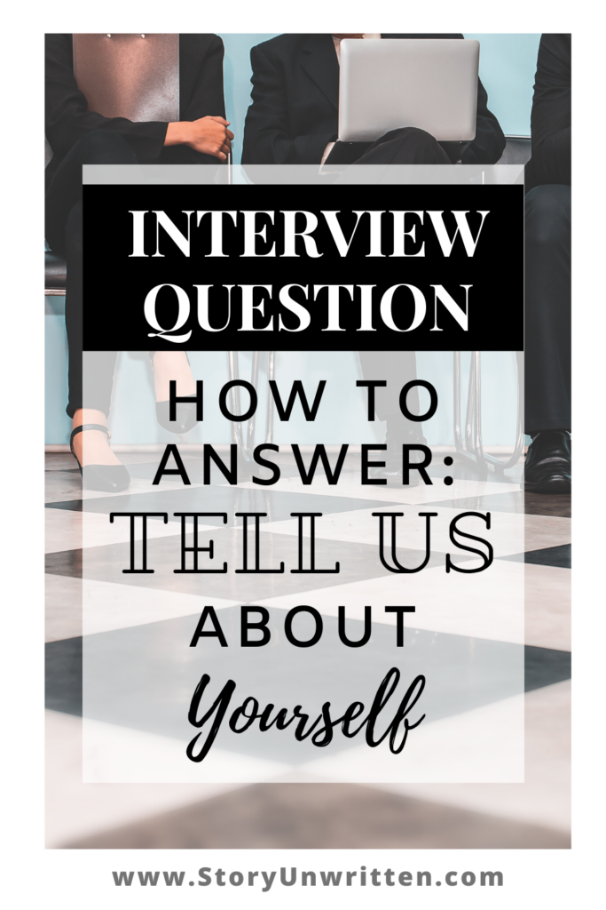 interview question and answer tell us about yourself