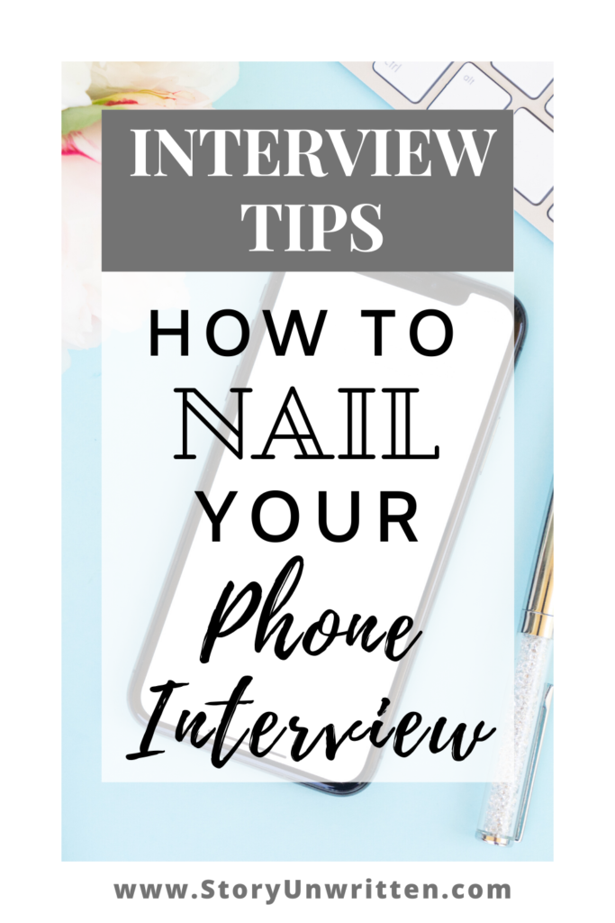How to Nail Your Phone Interview