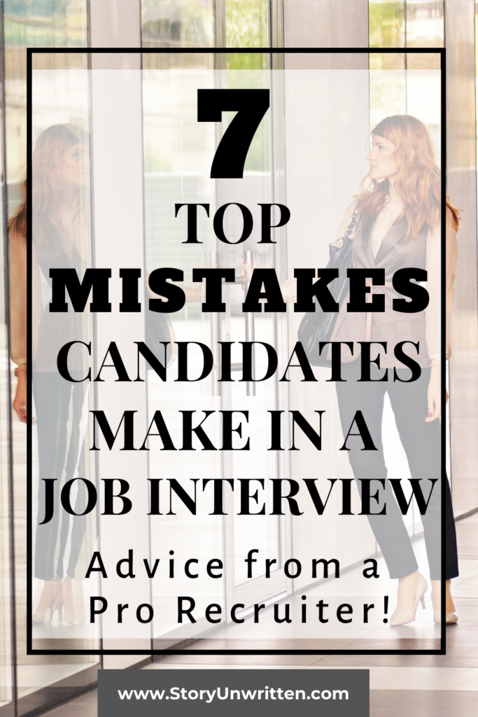 7 Mistakes Candidates Make in a Job Interview